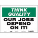 Safety Sign 10 in x 14 in Vinyl