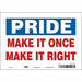 K0196 Safety Sign 7 inx10 in Vinyl