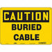 J8809 Safety Sign 10 inx14 in Polyethylene