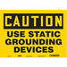Safety Sign 10 in x 14 in Vinyl