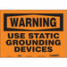 Safety Sign 10 in x 14 in Vinyl