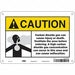 Safety Sign 7 in x 10 in Vinyl