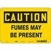 Safety Sign 7 in x 10 in Vinyl