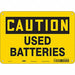 Safety Sign 7 inx10 in Polyethylene