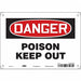 Safety Sign 7 in x 10 in Polyethylene
