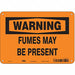 Safety Sign 7 in x 10 in Polyethylene