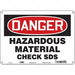 Safety Sign 10 in x 14 in Aluminum