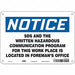 Safety Sign 7 inx10 in Polyethylene
