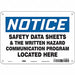 J9712 Safety Sign 7 inx10 in Polyethylene