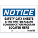 J9712 Safety Sign 7 inx10 in Vinyl