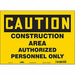 Safety Sign 10 inx14 in Vinyl