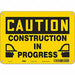 Safety Sign 7 inx10 in Polyethylene