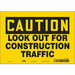 Safety Sign 7 in x 10 in Vinyl