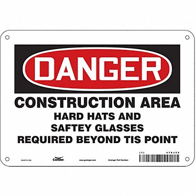 Safety Sign 7 inx10 in Polyethylene