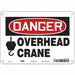Safety Sign 7 in x 10 in Polyethylene