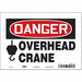 Safety Sign 7 in x 10 in Vinyl