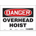 Safety Sign 7 in x 10 in Vinyl