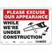 Safety Sign 7 inx10 in Polyethylene