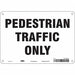 Safety Sign 7 inx10 in Polyethylene