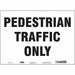 Safety Sign 10 inx14 in Vinyl