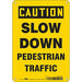 Safety Sign 10 inx7 in Polyethylene