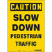 Safety Sign 14 inx10 in Vinyl