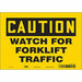 Safety Sign 7 in x 10 in Vinyl
