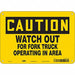 Safety Sign 7 in x 10 in Polyethylene