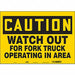 Safety Sign 14 inx20 in Vinyl
