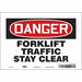Safety Sign 7 in x 10 in Vinyl