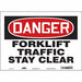 Safety Sign 10 in x 14 in Vinyl