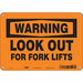 Safety Sign 7 inx10 in Polyethylene