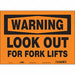 Safety Sign 10 inx14 in Vinyl