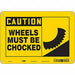 Safety Sign 7 in x 10 in Vinyl