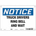 Safety Sign 7 inx10 in Polyethylene