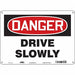 Safety Sign 10 inx14 in Polyethylene