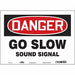 Safety Sign 10 in x 14 in Vinyl