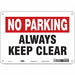 Safety Sign 7 inx10 in Polyethylene