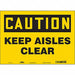 Safety Sign 10 in x 14 in Vinyl