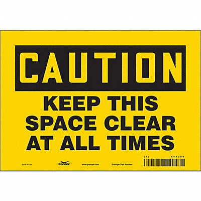 K1581 Safety Sign 7 in x 10 in Vinyl