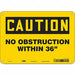 Safety Sign 7 in x 10 in Polyethylene