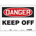 Safety Sign 10 in x 14 in Vinyl