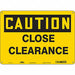 J6962 Safety Sign 10 in x 14 in Polyethylene