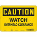 Safety Sign 7 in x 10 in Vinyl