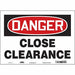 Safety Sign 10 in x 14 in Vinyl