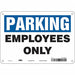 Employee Parking Sign 7 x 10 