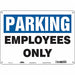 Employee Parking Sign 10 x 14 