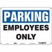 Employee Parking Sign 10 x 14 