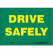 Safety Sign 5 inx7 in Vinyl