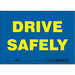 K1451 Safety Sign 5 inx7 in Vinyl